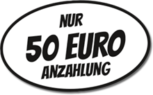nur 50 Euro Anzahlung